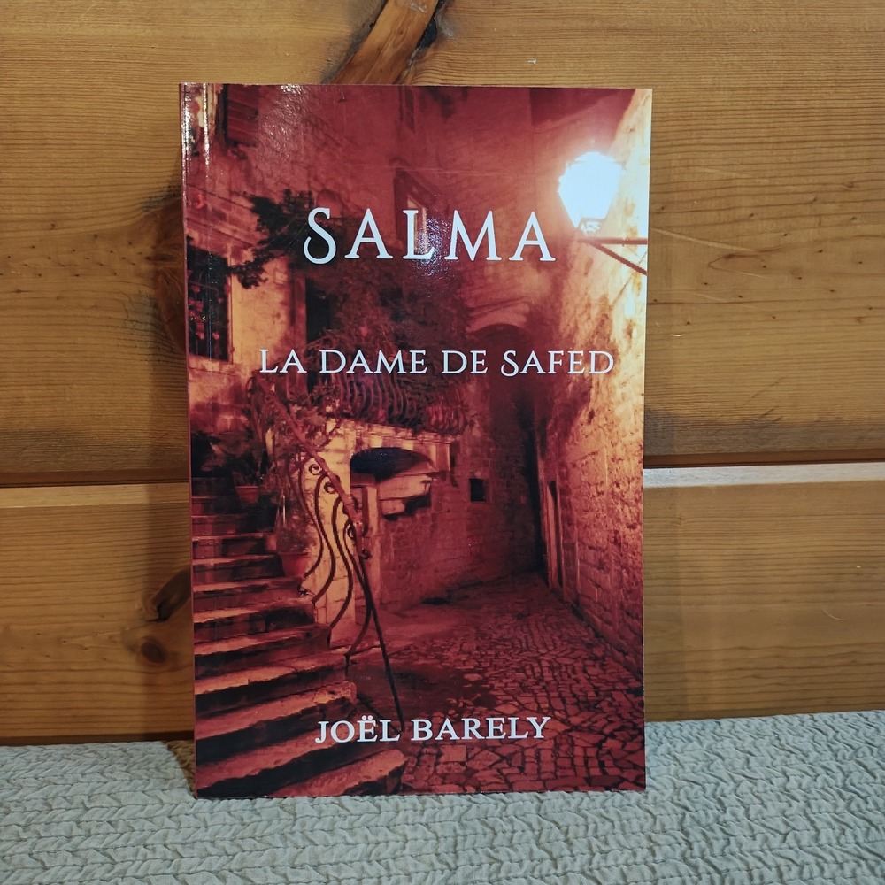 Salma: La dame de‎ Safed by Joel Barely (French) Paperback Book 9798353607502